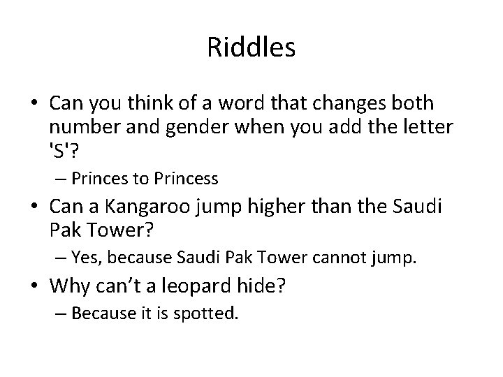 Riddles • Can you think of a word that changes both number and gender