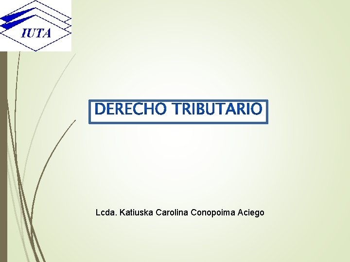Lcda. Katiuska Carolina Conopoima Aciego 