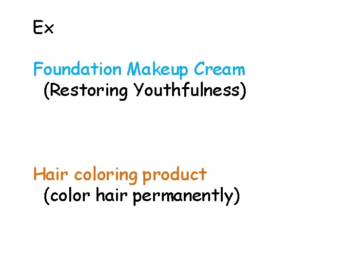 Ex Foundation Makeup Cream (Restoring Youthfulness) Hair coloring product (color hair permanently) 