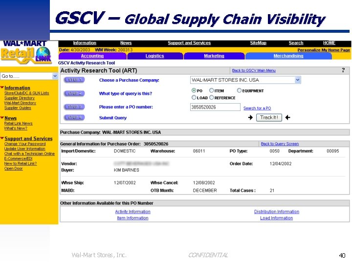 GSCV – Global Supply Chain Visibility Wal-Mart Stores, Inc. CONFIDENTIAL 40 