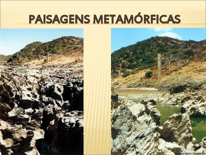 PAISAGENS METAMÓRFICAS 