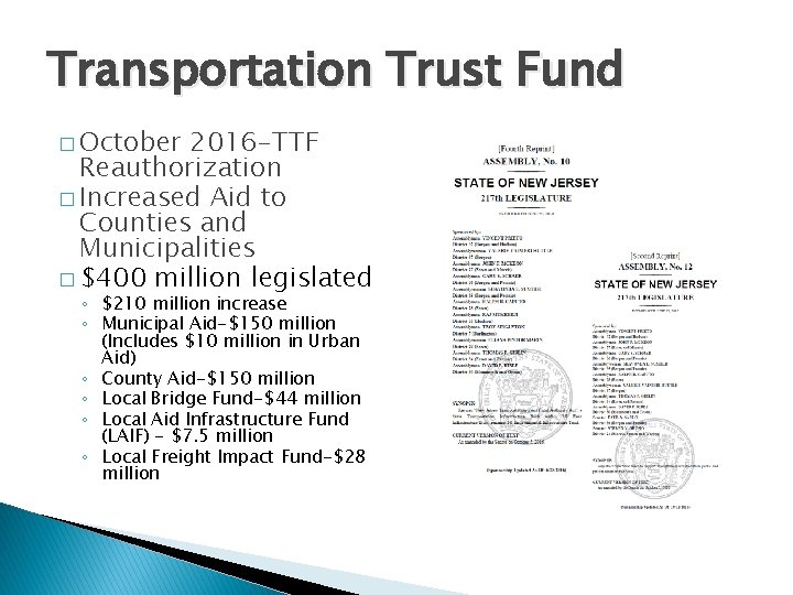 Transportation Trust Fund � October 2016 -TTF Reauthorization � Increased Aid to Counties and