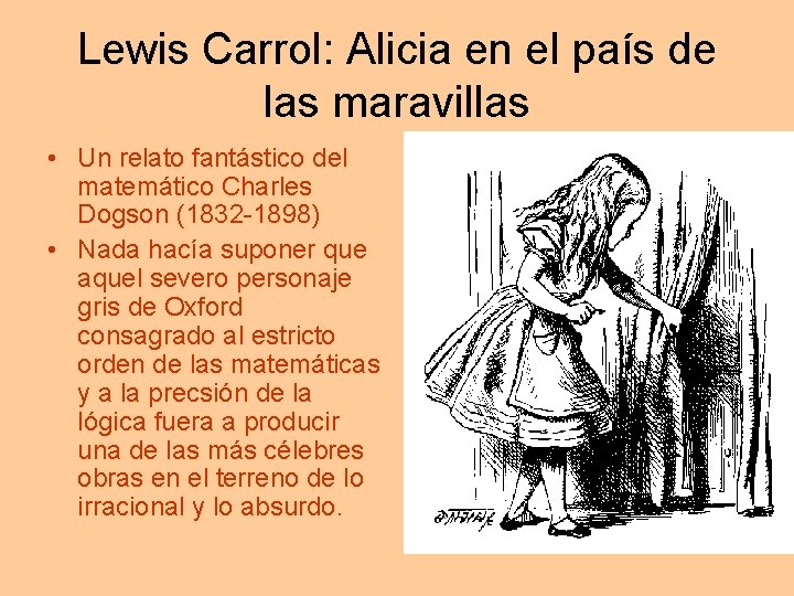 Lewis Carrol: Alicia en el país de las maravillas • Un relato fantástico del