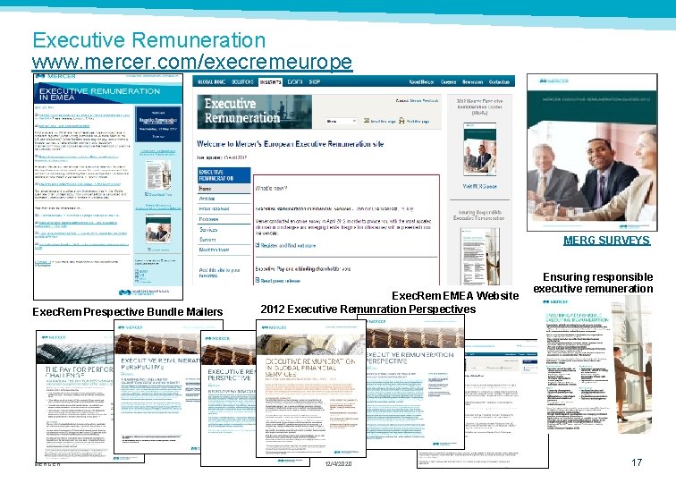 Executive Remuneration www. mercer. com/execremeurope MERG SURVEYS Exec. Rem Prespective Bundle Mailers MERCER Exec.