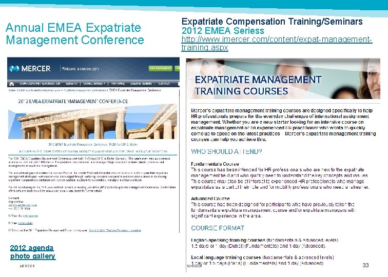 Annual EMEA Expatriate Management Conference Expatriate Compensation Training/Seminars 2012 EMEA Seriess http: //www. imercer.