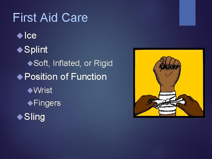 First Aid Care Ice Splint Soft, Inflated, or Rigid Position of Function Wrist Fingers