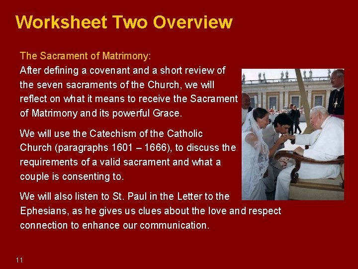 Worksheet Two Overview The Sacrament of Matrimony: After defining a covenant and a short Worksheet Two Overview The Sacrament of Matrimony: After defining a covenant and a short