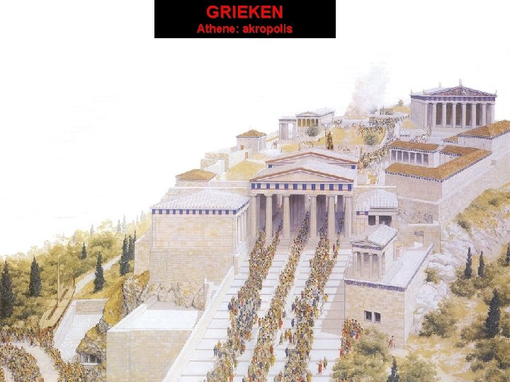 GRIEKEN Athene: akropolis : parthenon Athene: akropolis 