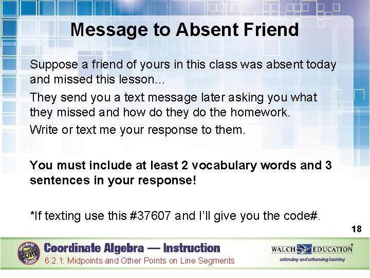 Message to Absent Friend Suppose a friend of yours in this class was absent