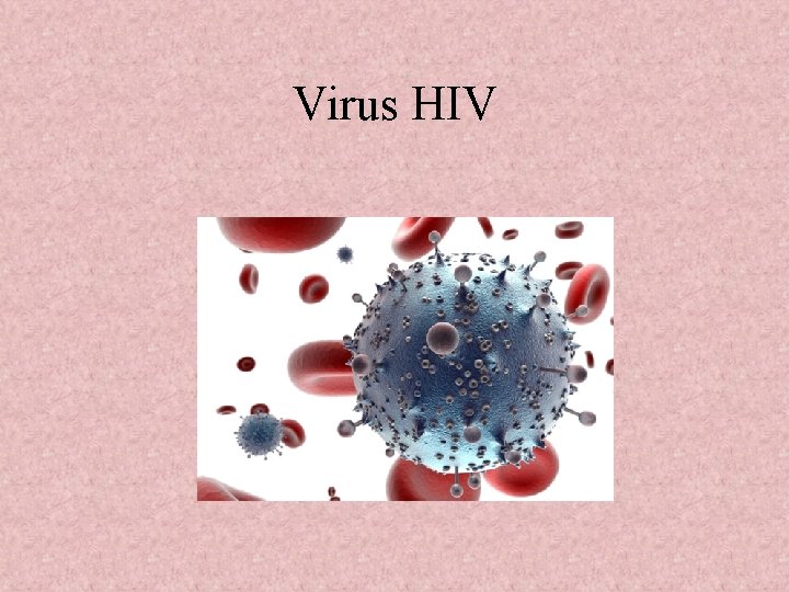 Virus HIV 