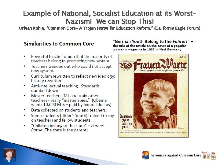 Example of National, Socialist Education at its Worst. Nazism! We can Stop This! Orlean