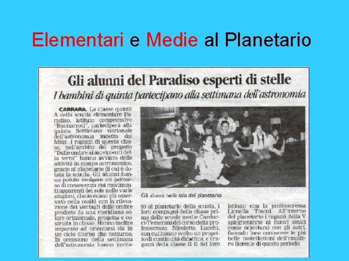 Elementari e Medie al Planetario 