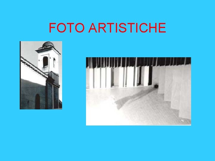 FOTO ARTISTICHE 