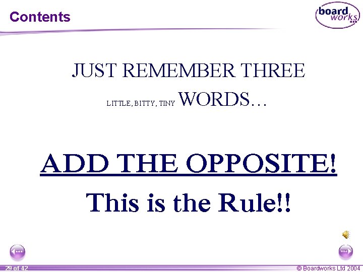 Contents JUST REMEMBER THREE WORDS… LITTLE, BITTY, TINY ADD THE OPPOSITE! This is the
