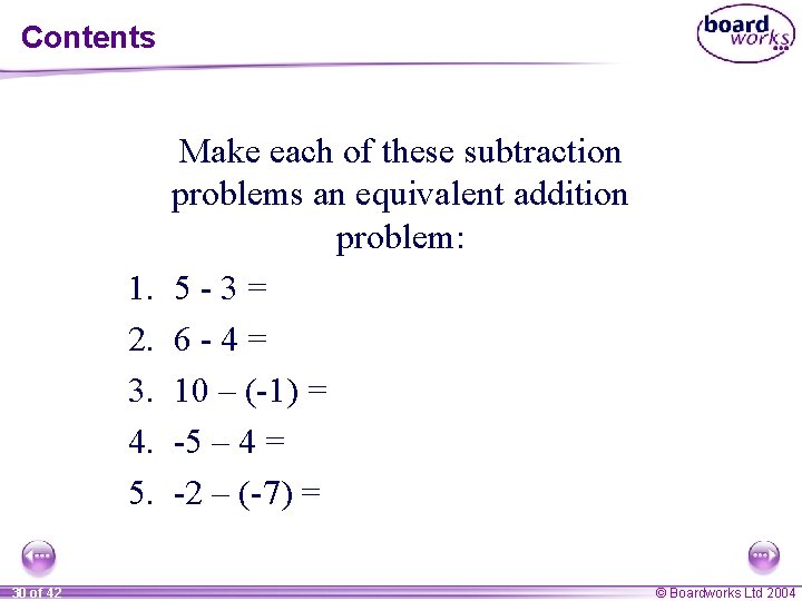 Contents 1. 2. 3. 4. 5. 30 of 42 Make each of these subtraction