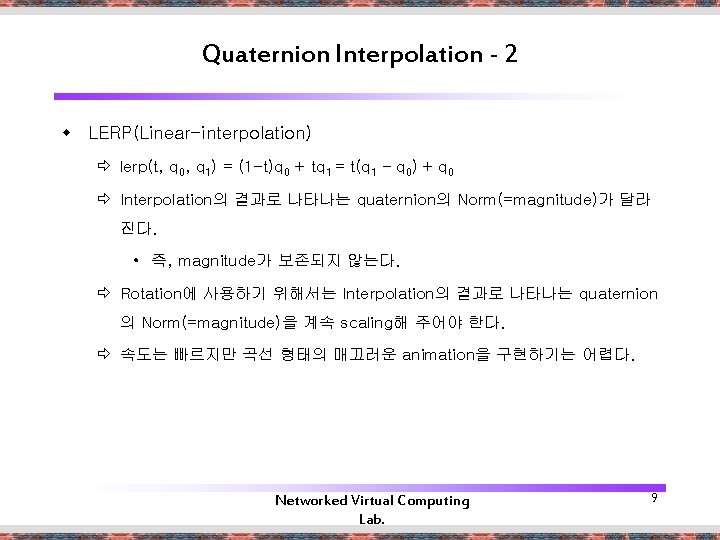 Chapter 2 Geometrical Methods Quaternions Networked Virtual Computing