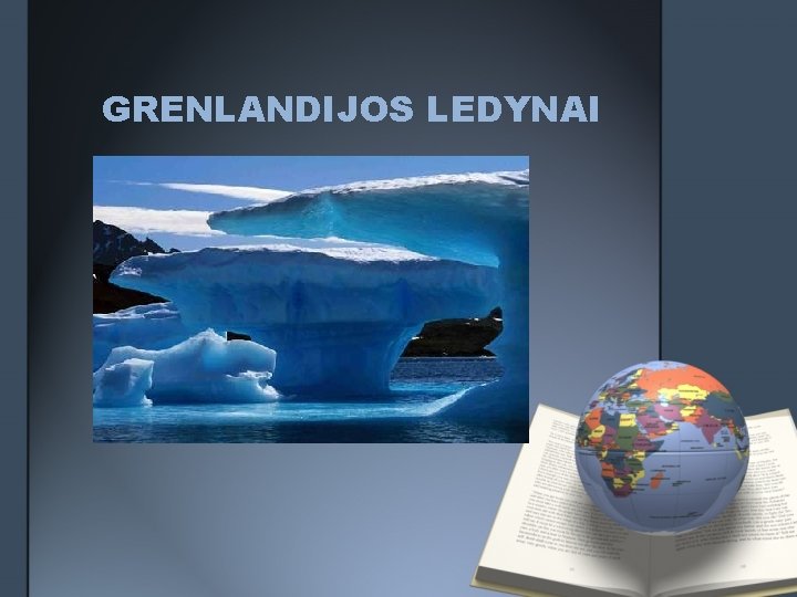 GRENLANDIJOS LEDYNAI 