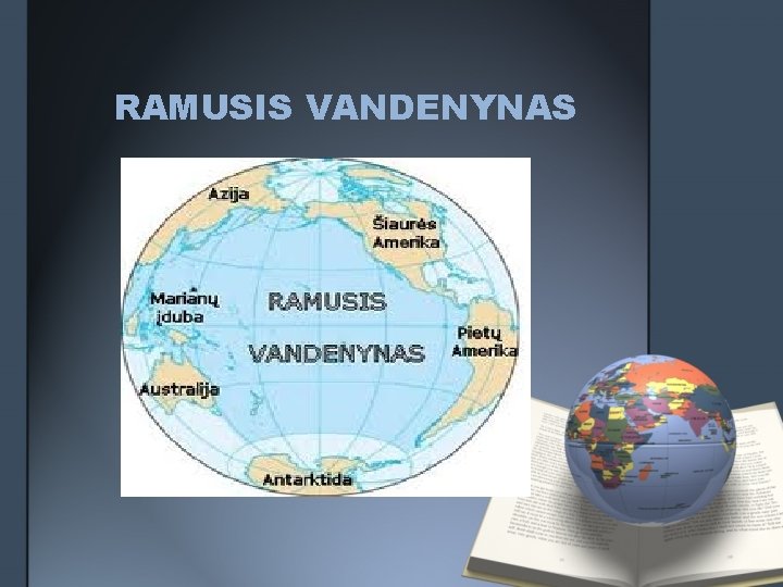 RAMUSIS VANDENYNAS 
