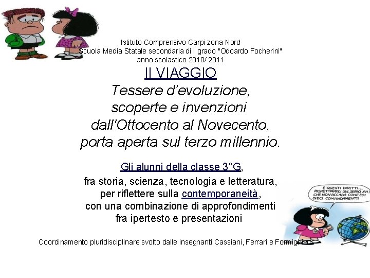 Istituto Comprensivo Carpi zona Nord Scuola Media Statale secondaria di I grado "Odoardo Focherini"