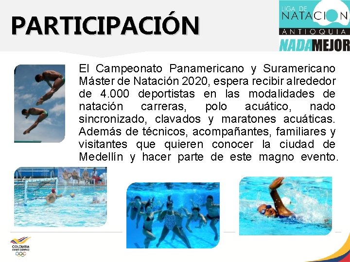 PARTICIPACIÓN El Campeonato Panamericano y Suramericano Máster de Natación 2020, espera recibir alrededor de