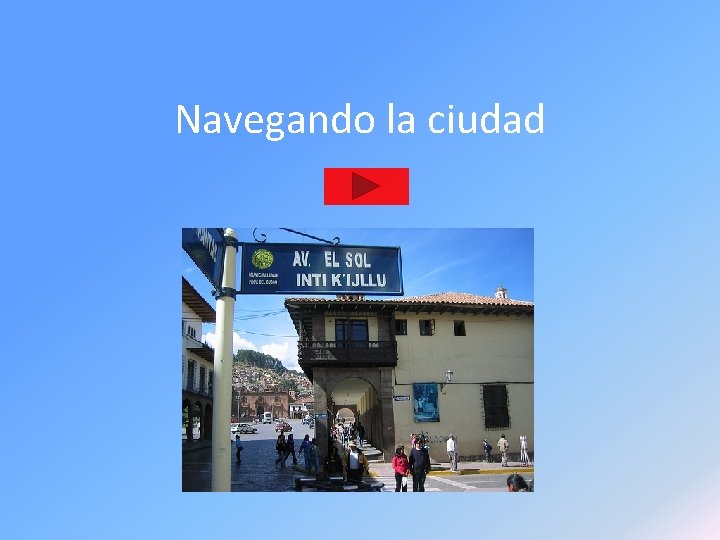 Navegando la ciudad 