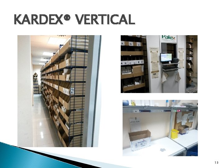 KARDEX® VERTICAL 13 