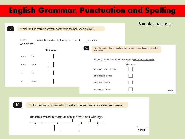 English Grammar, Punctuation and Spelling Sample questions 