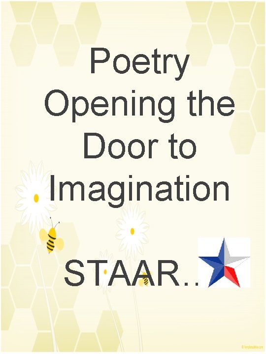 Poetry Opening the Door to Imagination STAAR… 