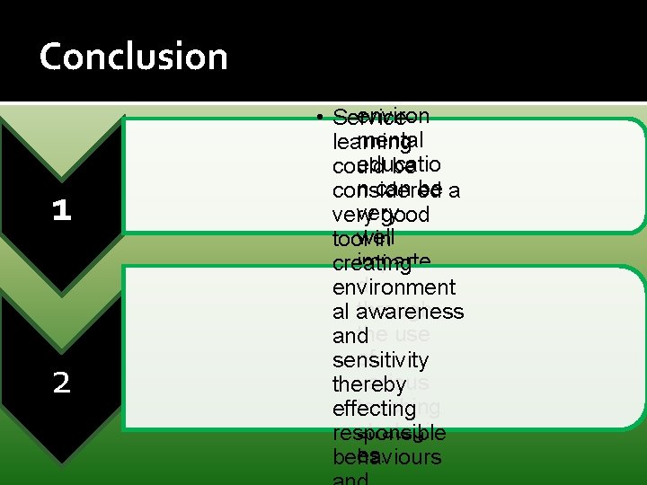 Conclusion 1 2 ed that concept s of ecology and environ • Service- mental