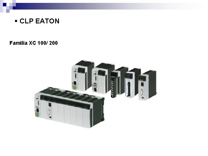 § CLP EATON Familia XC 100/ 200 