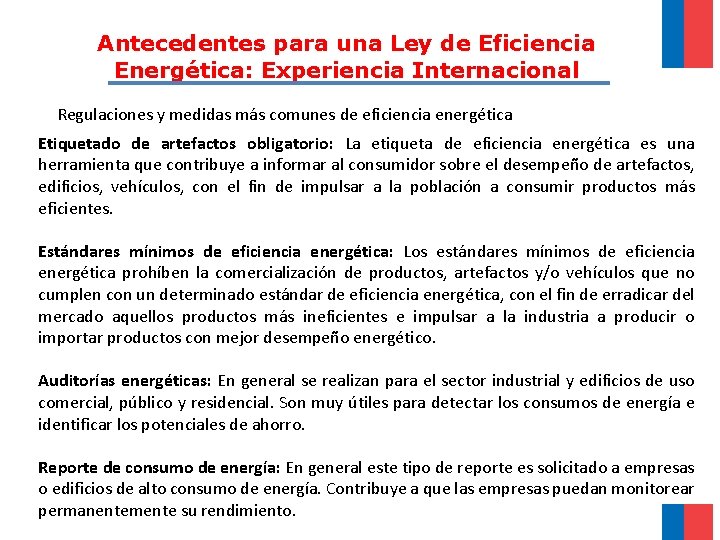 Antecedentes para una Ley de Eficiencia Energética: Experiencia Internacional Regulaciones y medidas más comunes