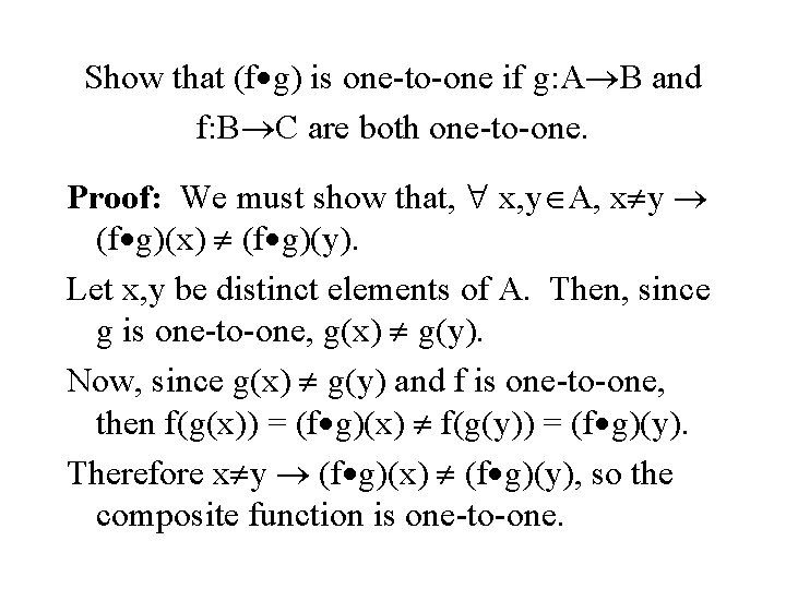 Show that (f g) is one-to-one if g: A B and f: B C