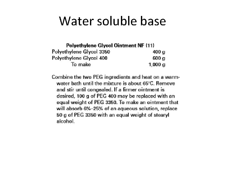 Water soluble base Water soluble base