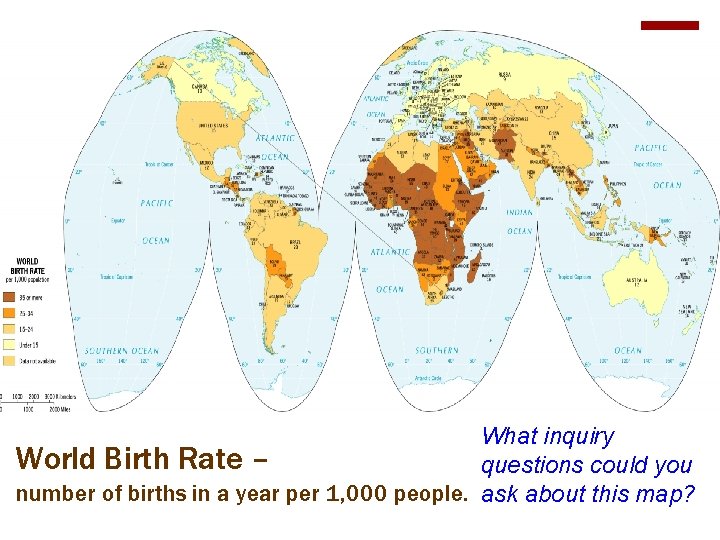 What inquiry World Birth Rate – questions could you number of births in a What inquiry World Birth Rate – questions could you number of births in a
