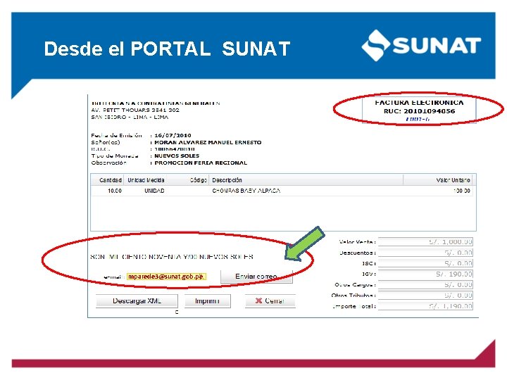 Desde el PORTAL SUNAT mparede 3@sunat. gob. pe 