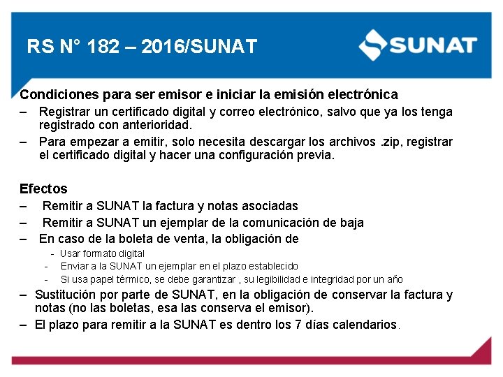 RS N° 182 – 2016/SUNAT Condiciones para ser emisor e iniciar la emisión electrónica