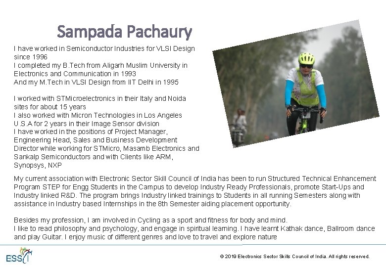 Sampada Pachaury I have worked in Semiconductor Industries for VLSI Design since 1996 I Sampada Pachaury I have worked in Semiconductor Industries for VLSI Design since 1996 I