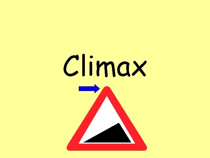 Climax 