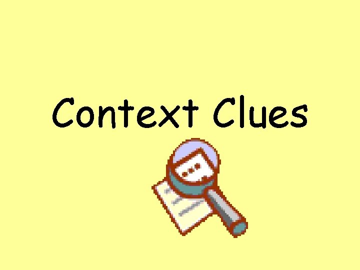 Context Clues 