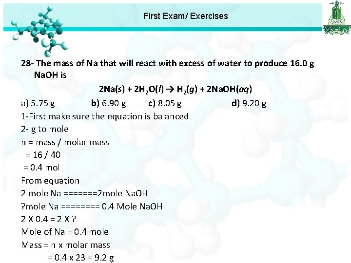 First Exam/ Exercises 28 - The mass of Na that will react with excess