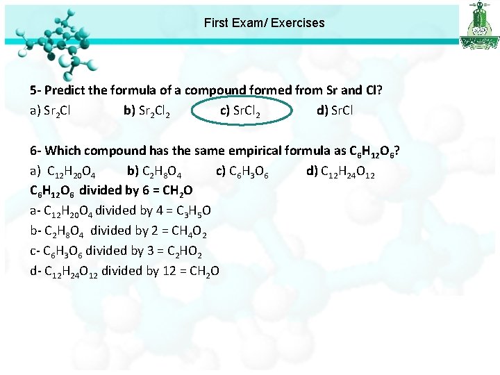 First Exam/ Exercises 5 - Predict the formula of a compound formed from Sr