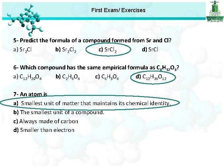 First Exam/ Exercises 5 - Predict the formula of a compound formed from Sr