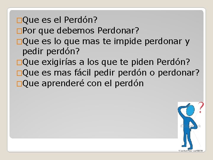 �Que es el Perdón? �Por que debemos Perdonar? �Que es lo que mas te