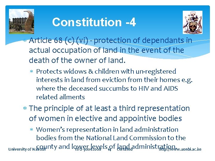 Constitution -4 Article 68 (c) (vi) - protection of dependants in actual occupation of