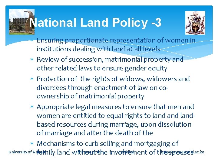 National Land Policy -3 Ensuring proportionate representation of women in institutions dealing with land