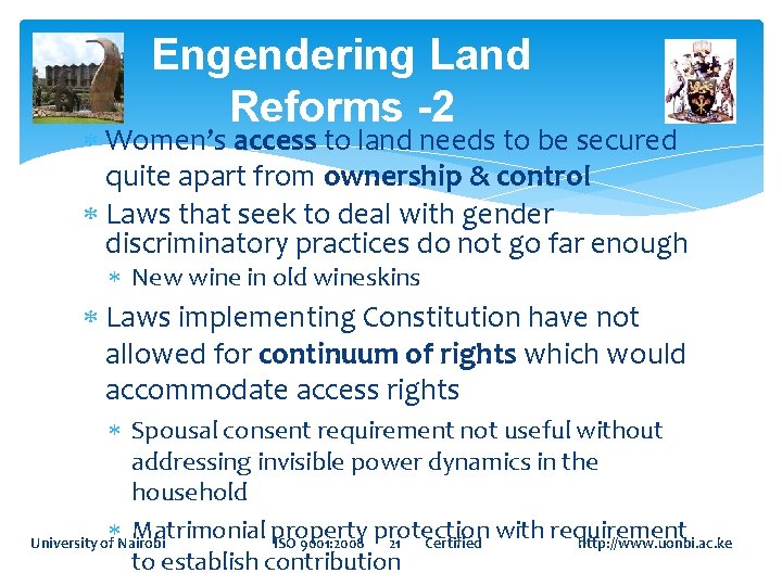 Engendering Land Reforms -2 Women’s access to land needs to be secured quite apart