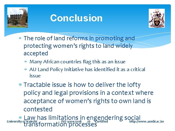 Conclusion The role of land reforms in promoting and protecting women’s rights to land