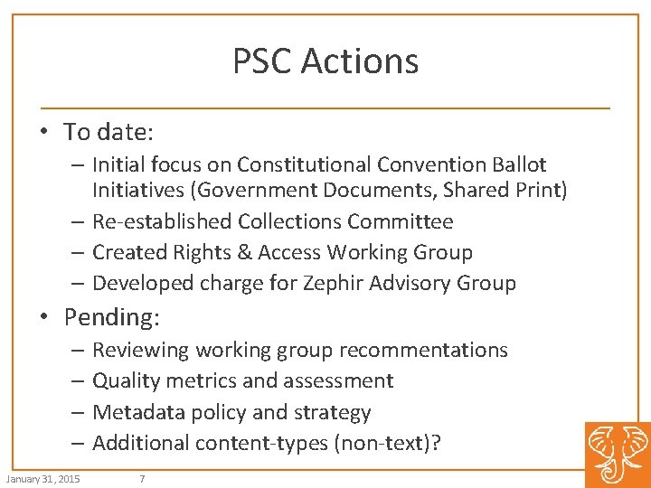 PSC Actions • To date: – Initial focus on Constitutional Convention Ballot Initiatives (Government