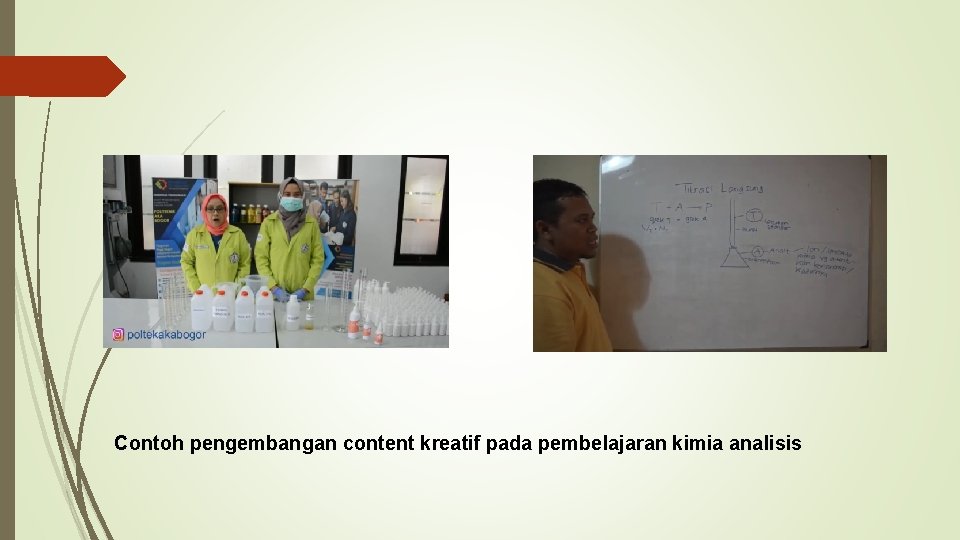 Contoh pengembangan content kreatif pada pembelajaran kimia analisis 