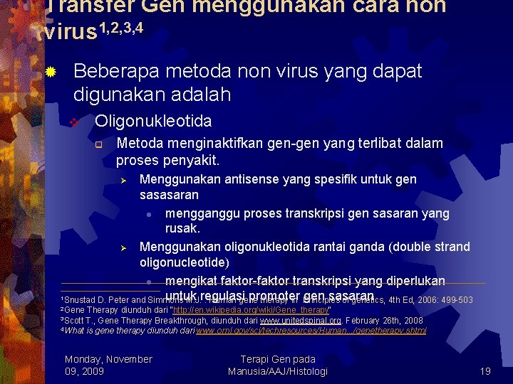 Transfer Gen menggunakan cara non virus 1, 2, 3, 4 ® Beberapa metoda non